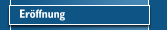 Eröffnung