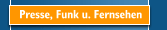 Presse, Funk u. Fernsehen